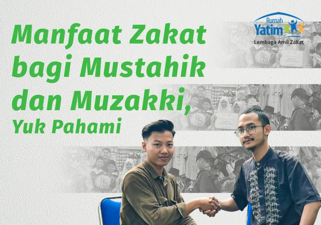 Manfaat Zakat bagi Mustahik dan Muzakki, Yuk Pahami